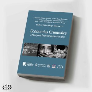 ECONOMÍAS CRIMINALES ESPAÑOL PASTA BLANDA