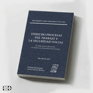 DERECHO PROCESAL DEL TRABAJO Y LA SEGURIDAD SOCIAL