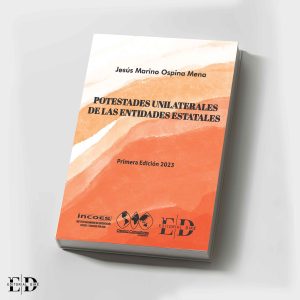 POTESTADES UNILATERALES DE LAS ENTIDADES ESTATALES