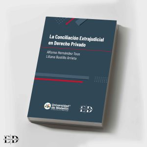 LA CONCILIACION EXTRAJEDICIAL EN DERECHO PRIVADO